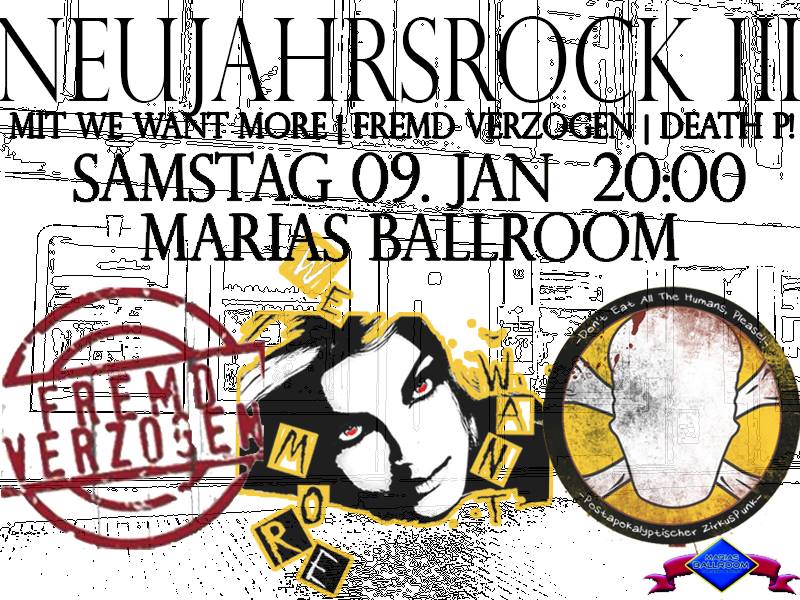 We Want More, Neujahrsrock III